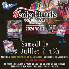 One Piece sealed battle 2024 vol 2 - Samedi le 20 Juillet 13h